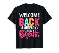 Hilarious Back to School Humor for Students and Teachers Camiseta