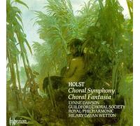 Hilary Davan Wetton: Royal Philharmonic Orchestra - Holst: Choral Symphony & Choral Fantasia