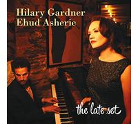 Hilary Gardner - The Late Set