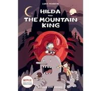 Hilda and the Mountain King (Hildafolk Comics): 6