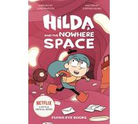 Hilda and the Nowhere Space