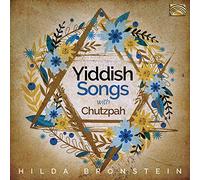 Hilda Bronstein - Hilda Bronstein : Hilda Bronstein sings Yiddish Songs with Chutzpah!