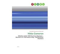 Hilda Cameron: Athletics at the 1936 Summer Olympics - Women's 4 x 100 metres relay, 1936 Summer Olympics