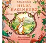 Hilda Hasenherz. Das Abenteuer Am Drachenfels (audiolibro)