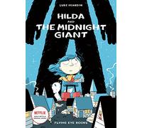 Hilda SC 2 MIDNIGHT GIANT (Hildafolk Comics)
