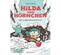 Hilda und Hörnchen 2: Der Eismann erwacht
