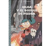 Hilda y el bosque de piedra (SIN COLECCION)