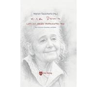 Hilde Domin: Lass uns wieder Wolkenhirten sein: Ihre schönsten Gedanken und Bilder