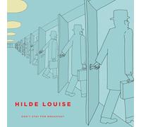 Hilde Louise - Don't Stay For Breakfast