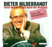 Hildebrandt,dieter - Vater Unser,gleich Nach Der W