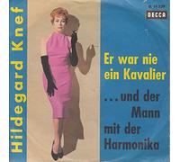 Hildegard Knef - Knef, Hildegard / Er war nie ein Kavalier / ... und der Mann mit der Harmonika / Bildhülle / DECCA # D 19 339 / Deutsche Pressung / 7" Vinyl SP Single-Schallplatte /