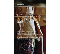 Hildegard Rust Vorrat halten: Einkaufen, Kühlen, Gefrieren, Einmache (Tapa dura)