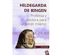 Hildegarda de Bingen (VIDAS Y SEMBLANZAS)