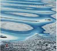 Hildegunn, Oiseth - Time Is Coming