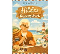 Hildes Reisetagebuch: Erinnerungen sammeln. Gedanken festhalten. Momente bewahren. A5 Platz für 50 Reisetage zum ausfüllen