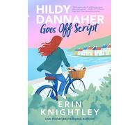 Hildy Dannaher Goes Off Script