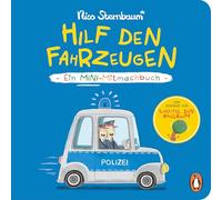 Hilf den Fahrzeugen: Ein Mini-Mitmachbuch - Pappbilderbuch ab 18 Monaten vom DEIN SPIEGEL-Bestsellerautor