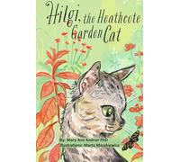 Hilgi the Heathcote Cat (Critter Chronicles)