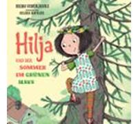 Hilja Und Der Sommer Im Grünen Haus (audiolibro)