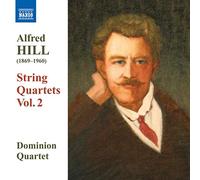 Hill Alfred - Quatuors A Cordes /Vol.2