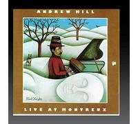 Hill, Andrew - Live in Montreux
