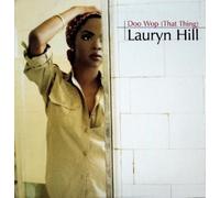 Hill, Lauryn - Doo Wop / Lost Ones