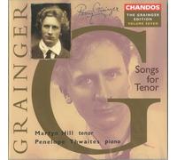 Hill,Martyn - The Grainger Edition Vol. 7 (Lieder für Tenor)