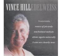 Hill, Vince - Edelweiss (UK Import)