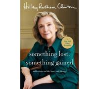 Hillary Rodham Clin Something Lost, Something Gai (Tapa dura) (Importación USA)