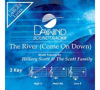 Hillary Scott & The Scott Family - The River Come On Down - Pista de acompañamiento/rendimiento
