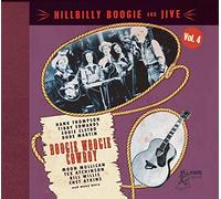 Hillbilly Boogie & Jive Vol.4-Boogie Woogie Cowboy
