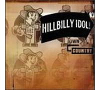 Hillbilly Idol - Town & Country Music