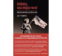Hillbilly, una elegía rural: Memorias de una familia y una cultura en crisis (Deusto)