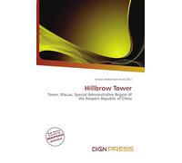 Hillbrow Tower: Tower, Macau, Special Administrative Region of the People's Republic of China