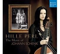 Hille Perl - Schenk: Sonate Da "Le Nymphe Del Reno" (1702)