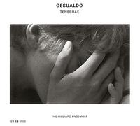 Hilliard Ensemble - Gesualdo: Tenebrae