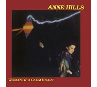 Hills, Anne - Woman of a Calm Heart