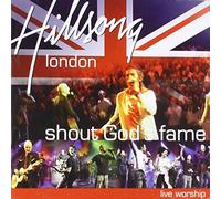 HILLSONG LONDON - SHOUT GOD'S FAME -Hillsong London