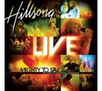 Hillsong - Mighty To Save