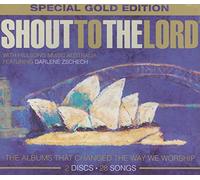 Hillsong Music Australia - Shout to the Lord Special Gold Edit