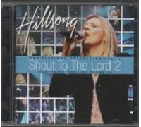 Hillsong - Shout To The Lord Platinum II