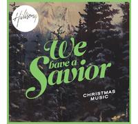 Hillsong - We Have A Savior