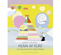 Hilma af Klint: op zoek naar het onzichtbare (Kunstprentenboeken van Leopold en Gemeentemuseum Den Haag)