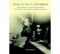 HILMA AF KLINT, VISIONARIA (IMAGINATIO VERA)