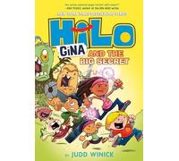 Hilo Book 8: Gina and the Big Secret: (A Graphic Novel)