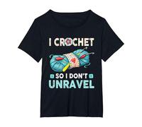 Hilo de Ganchillo I Crochet So I Don't Unravel Camiseta, Mujer Tallas Grandes, Negro, 1XL Grande