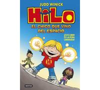 Hilo 1: El Chico Que Vino Del Espacio