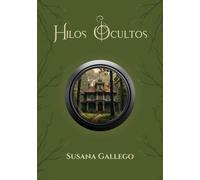Hilos Ocultos: Las sombras... saben.