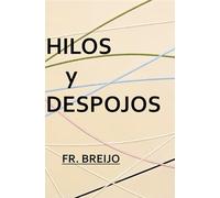 Hilos y despojos (HUMOR)