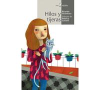 Hilos y tijeras | Ricardo Alcántara